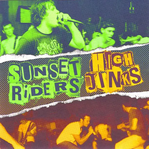 Sunset Riders / High Jinks