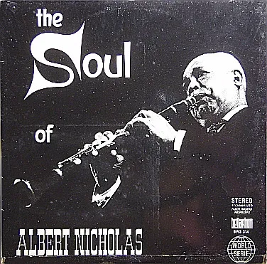 The Soul Of Albert Nicholas