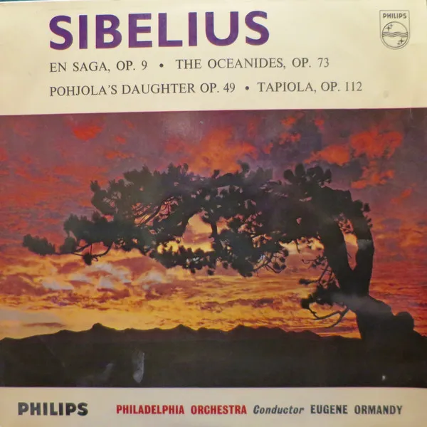 En Saga, Op. 9 · Pohjola's Daughter, Op. 49 · Oceanides, Op. 73 · Tapiola, Op. 112