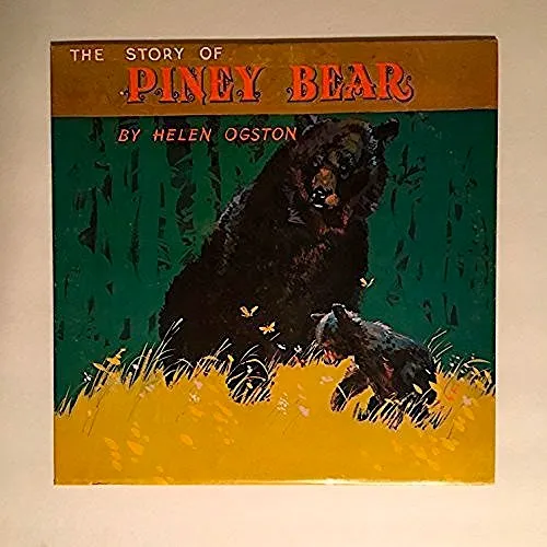 The Story of Piney Bear