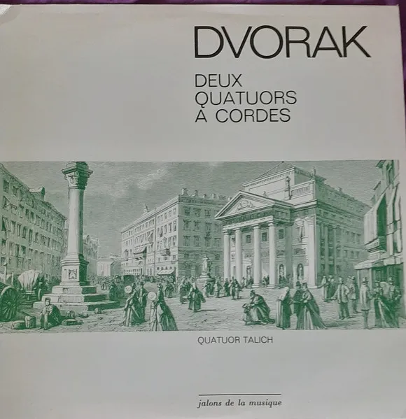 Deux Quatuors à Cordes