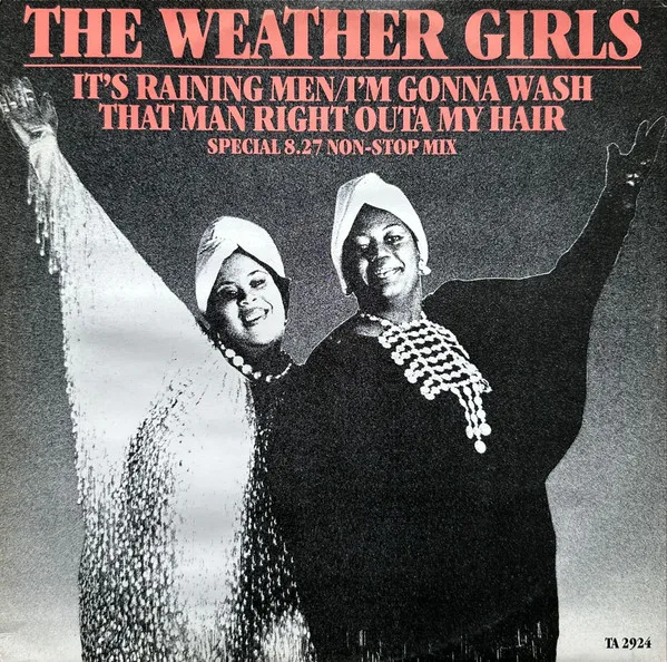 It's Raining Men / I'm Gonna Wash That Man Right Outa My Hair (Special Version)