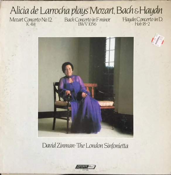 Alicia De Larrocha Plays Mozart, Bach & Haydn  Concerto No. 12, K.414 / Concerto In F Minor, BWV 1056 / Concerto In D, Hob. 18-2