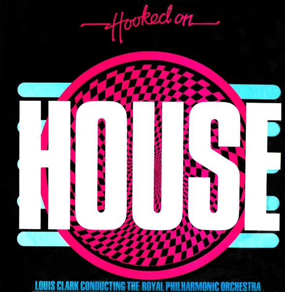 Hooked On House