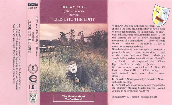 That Was Close (Starring 'Close (To The Edit)')