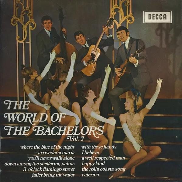 The World Of The Bachelors Vol. 2