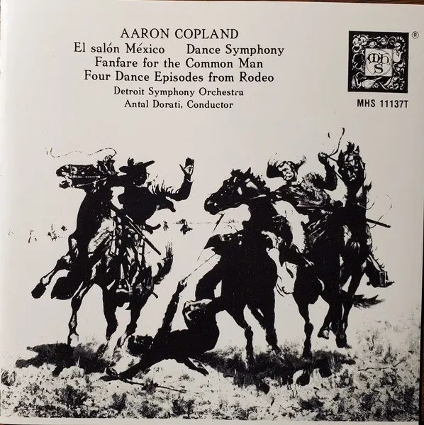 El Salón México, Dance Symphony, Fanfare For The Common Man, Four Dance Episodes From Rodeo
