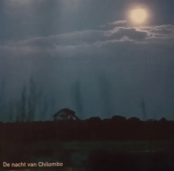 De Nacht Van Chilombo