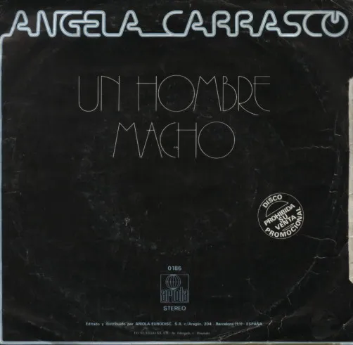 Ahora O Nunca / Un Hombre Macho
