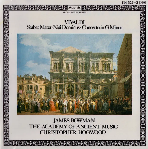 Stabat Mater • Nisi Dominus • Concerto In G Minor