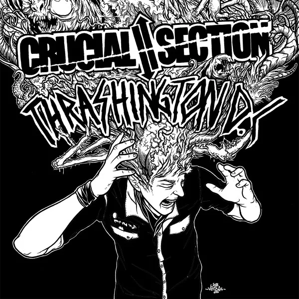 Crucial Section / Thrashington D.C.