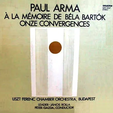 À La Mémoire De La Béla Bartók - Onze Convergences