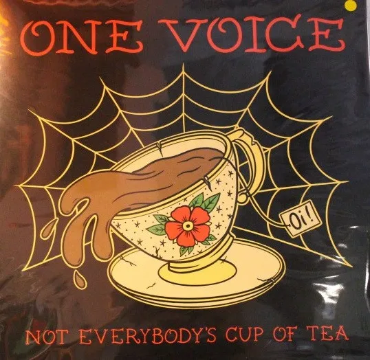 Not Everybody's Cup Of Tea