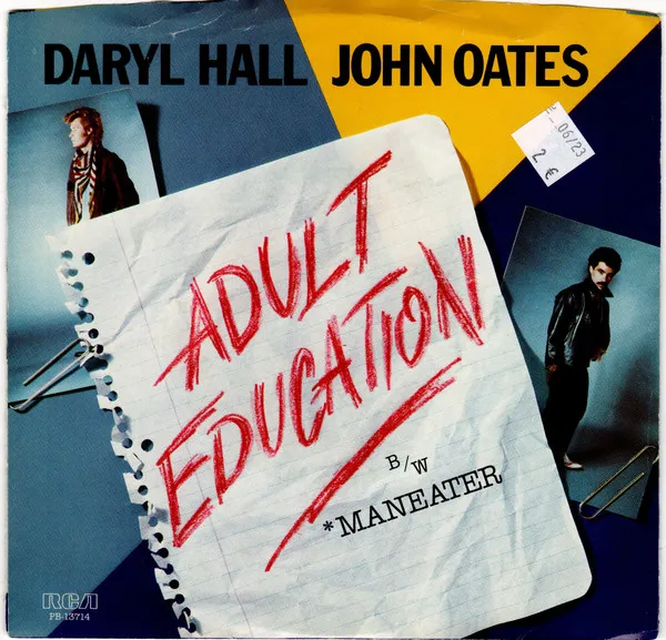 Adult Education b/w Maneater