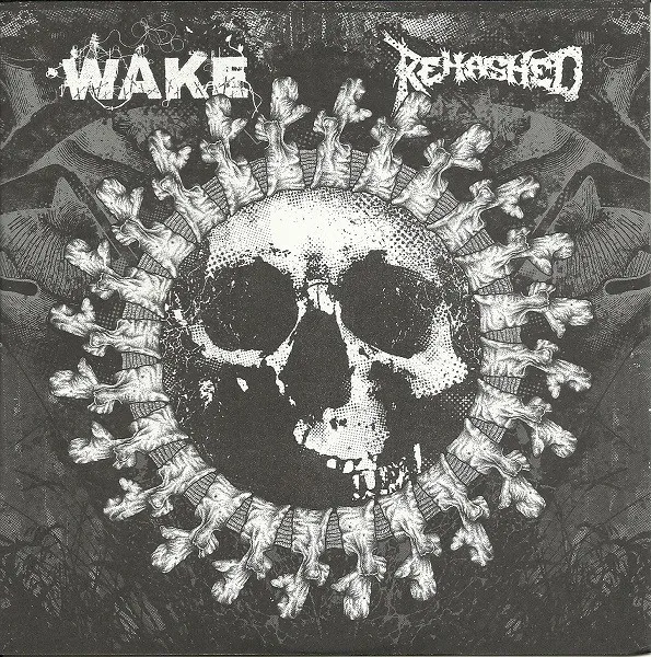 Wake / Rehashed