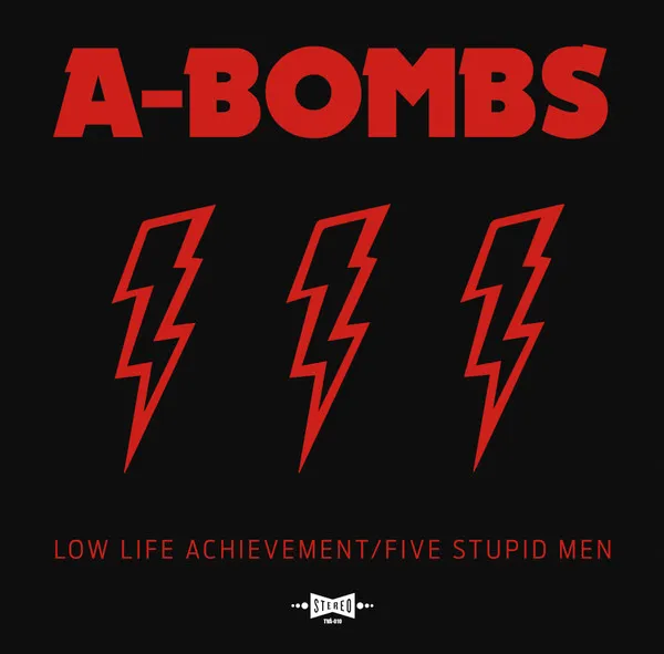 Low Life Achievement/Five Stupid Men
