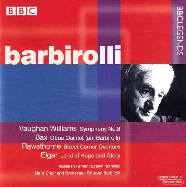 BBC Legends: Bax, Rawsthorne, Elgar