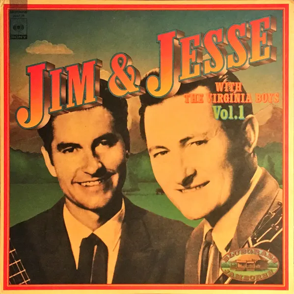 Jim & Jesse And The Virginia Boys