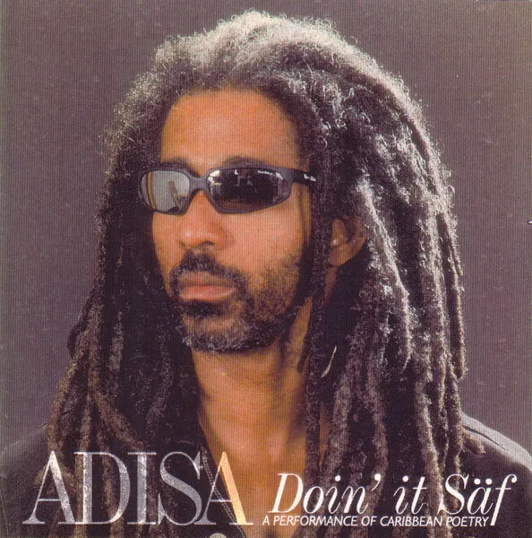 Doin' It Saf (A Performance Of Caribbean Poetry)