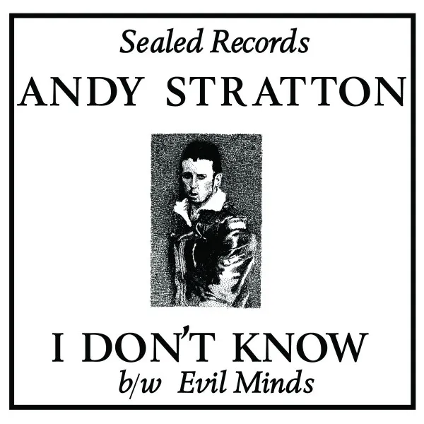 I Don't Know b/w Evil Minds