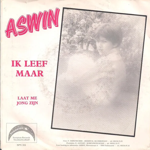 Ik Leef Maar / Laat Mij Jong Zijn