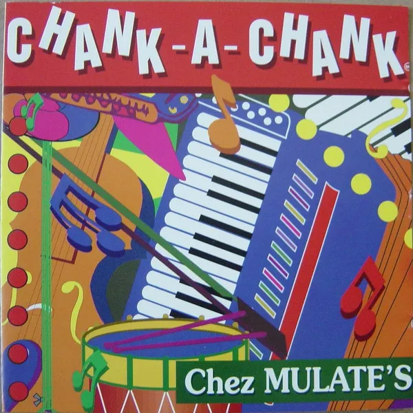 Chank-A-Chank Chez Mulate's