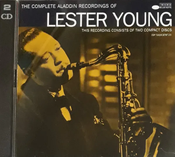 The Complete Aladdin Recordings Of Lester Young