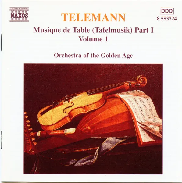 Musique De Table (Tafelmusik) Part I • Volume 1