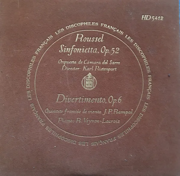 Roussel: Sinfonietta, Op. 52 & Divertimento, Op. 6