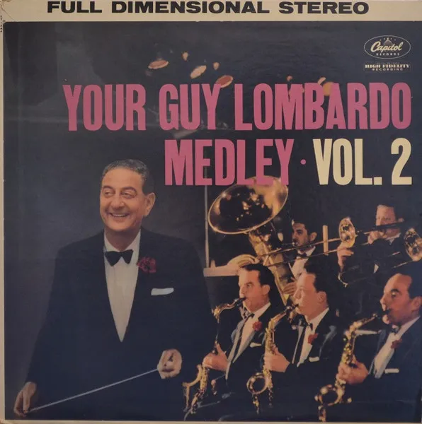 Your Guy Lombardo Medley Vol. 2