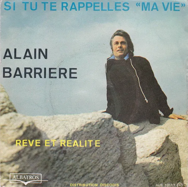 Si Tu Te Rappelles "Ma Vie" / Rêve Et Réalité