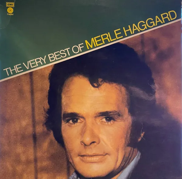 The Very Best Of Merle Haggard