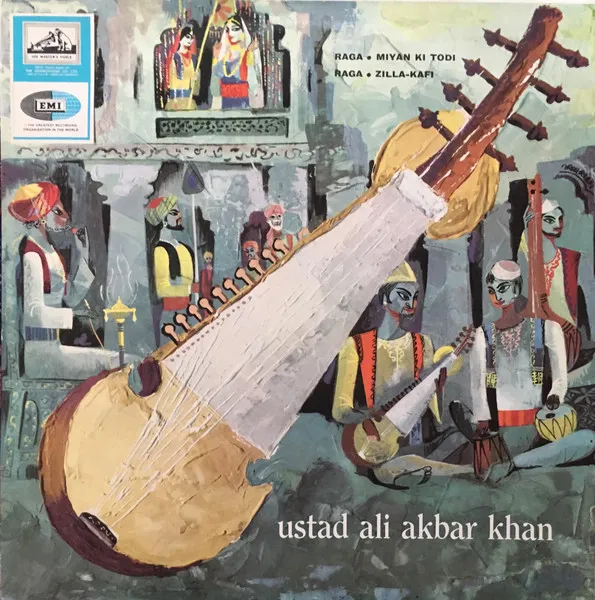 Raga Miyan Ki Todi / Raga Zilla-Kafi