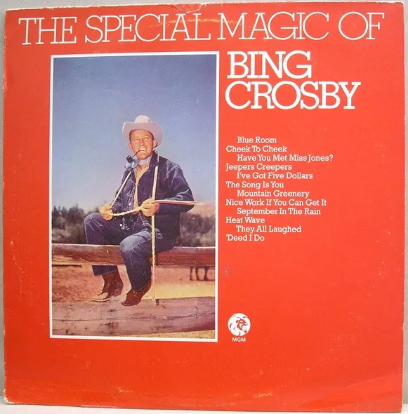 The Special Magic Of Bing Crosby