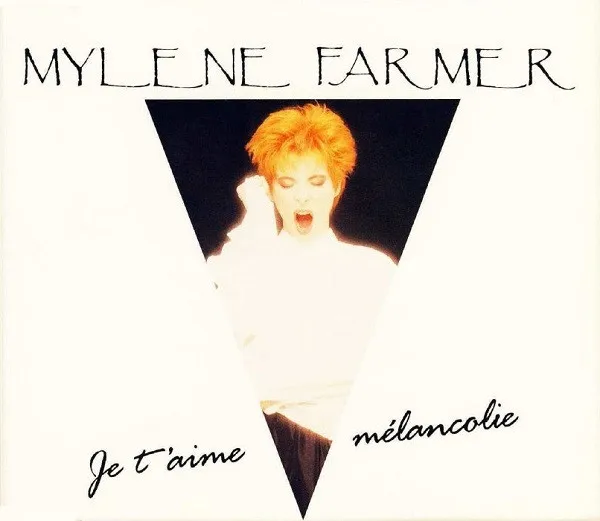 Je T'Aime Mélancolie