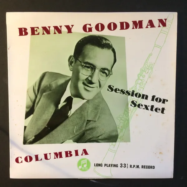 Benny Goodman Sextet