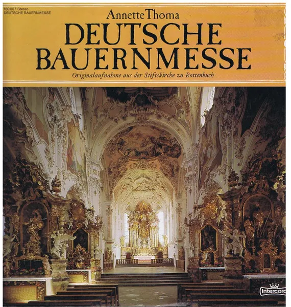Deutsche Bauernmesse • Originalaufnahme Aus Der Stiftskirche Zu Rottenbuch