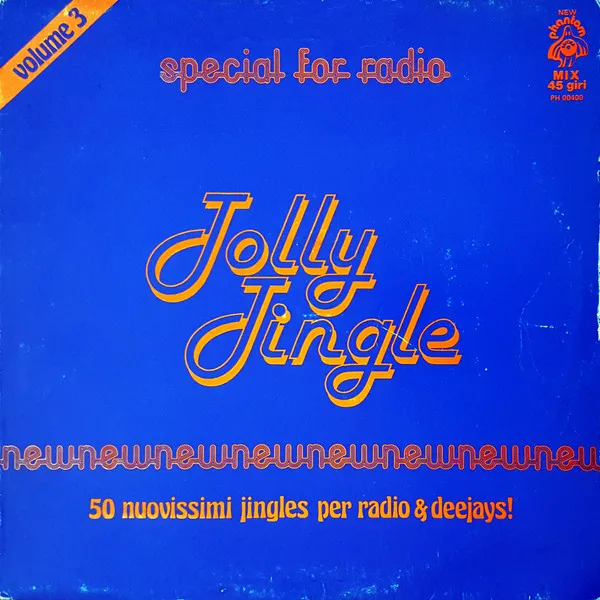 Jolly Jingle Volume 3 - 50 Nuovissimi Jingles Per Radio E Deejays!