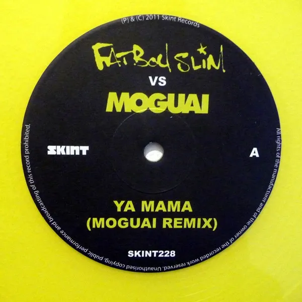Ya Mama (Moguai Remix) / Everybody Needs A 303 (Sonny Wharton Remix)