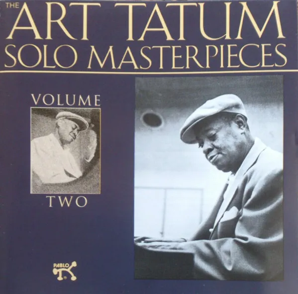 The Art Tatum Solo Masterpieces, Volume Two