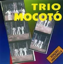 Trio Mocotó / Edição Histórica