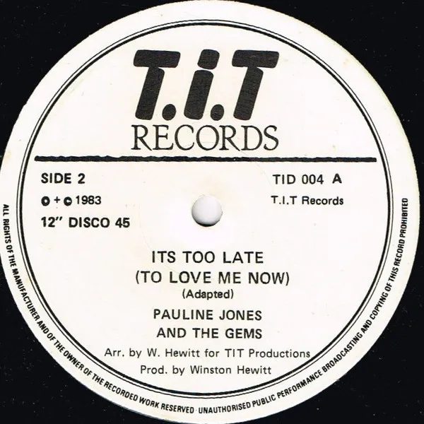 It's Too Late (Too Love Me Now)