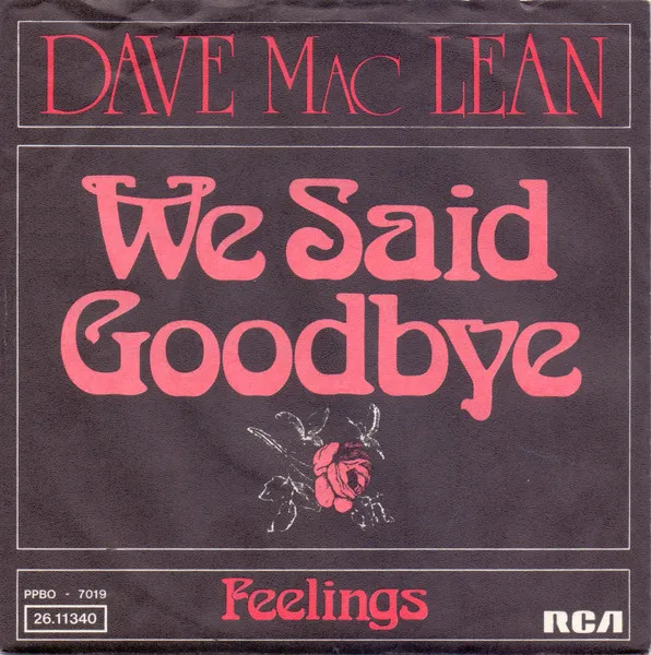 We Said Goodbye