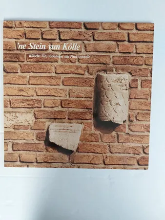 'Ne Stein Vun Kölle - Kölsche Tön, Vörjedrage Vun Paul Schnelle