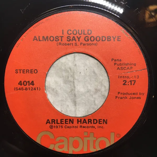 I Could Almost Say Goodbye / Papa's Sugar