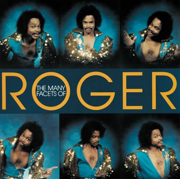 The Many Facets Of Roger