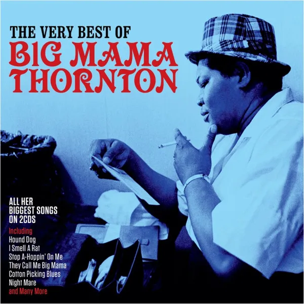 The Very Best Of Big Mama Thornton