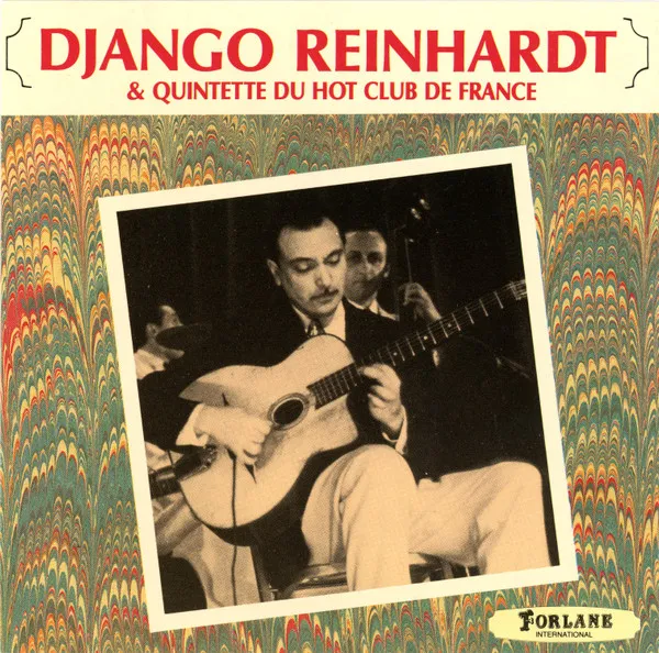 Django Reinhardt & Quintette Du Hot Club De France