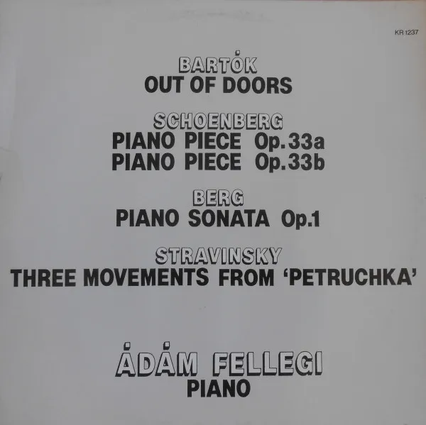 Out Of Doors / Piano Piece Op.33a / Piano Piece Op.33b / Piano Sonata Op.1 / Three Movements From 'Petruchka'