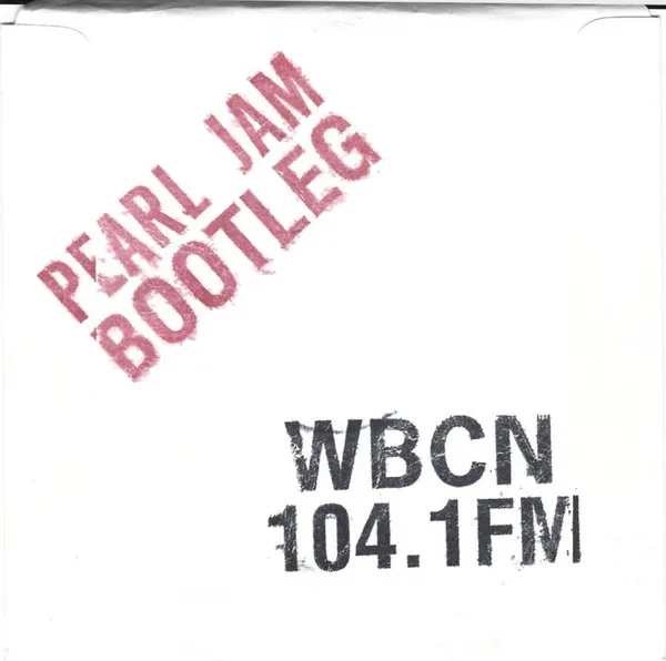 Pearl Jam Live! (As Heard On WBCN, Boston, From The Fox Theater, Atlanta, GA, Sunday, April 3, 1994)